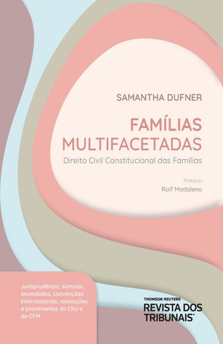 Famílias Multifacetadas, De Samantha Dufner. Editora Revista Dos Tribunais, Capa Mole Em Português, 2023