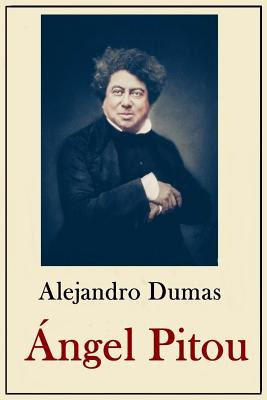 Libro Alexander Dumas Coleccion: Angel Pitou - Palahi, Te...