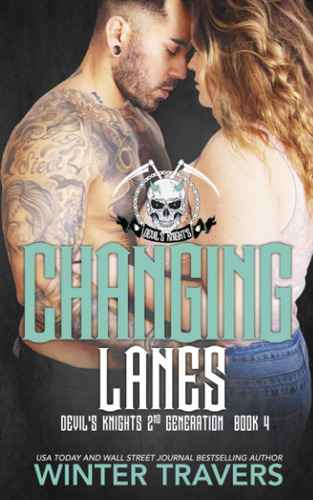 Libro: Changing Lanes (devil S Knights 2nd Generation)