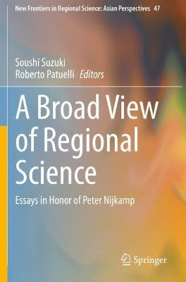 Libro A Broad View Of Regional Science : Essays In Honor ...
