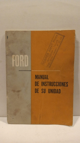 Manual De Instrucciones De Su Unidad - Ford Motor Argentina