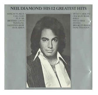 Neil Diamond  His 12 Greatest Hits Cd