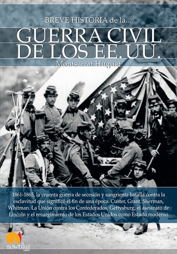 Breve Historia De La Guerra Civil De Los Estados Unidos -...