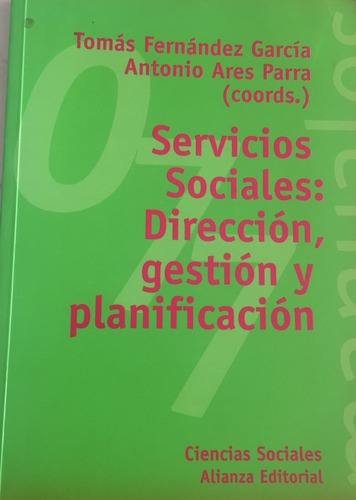 Libro Servicios Sociales: Dirección, Gestión Y Planificación