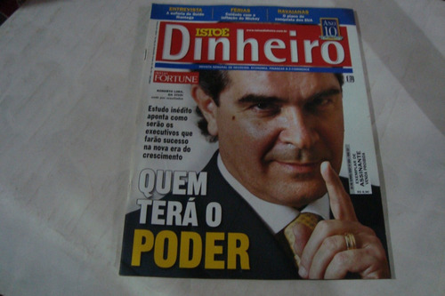 Revista Isto É Dinheiro 508 / Quem Tera O Poder / Executivos