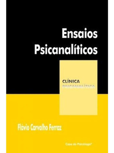 Ensaios Psicanalíticos, De Ferraz, Flávio Carvalho. Editora Artesa, Capa Mole Em Português, 2021