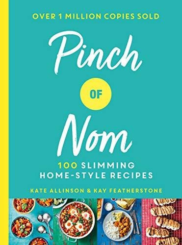 Book : Pinch Of Nom 100 Slimming, Home-style Recipes -...