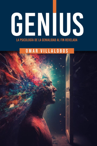 Libro: Genius: La Psicología De La Genialidad Al Fin Revelad