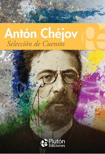 Libro: Selección De Cuentos / Antón Chéjov