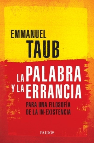 Libro La Palabra Y La Errancia - Emmanuel Taub