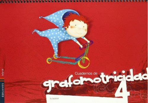 Cuadernos De Grafomotricidad 4 Edelvives (novedad 2015) - V