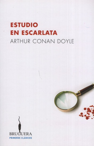 Estudio En Escarlata, De An Doyle, Arthur. Editorial Ediciones B, Tapa Blanda En Español, 2017