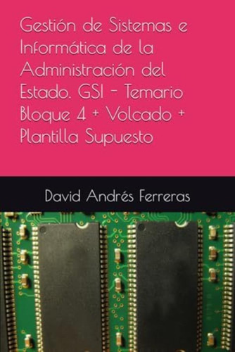 Libro: Gestión De Sistemas E Informática De La Del Estado. 4