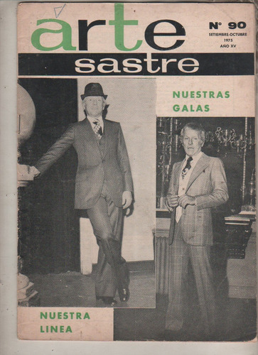 Antigua Revista De Moda * Arte Sastre * Nº 90 Año 1975