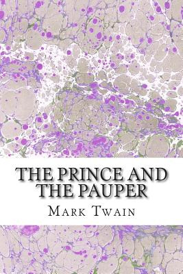 Libro The Prince And The Pauper: (mark Twain Classics Col...
