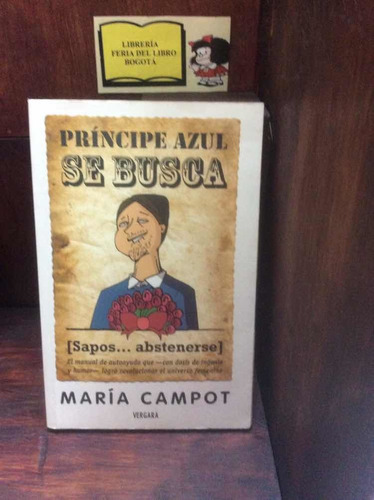 Príncipe Azul Se Busca - María Campot - Vergara - Autoayuda