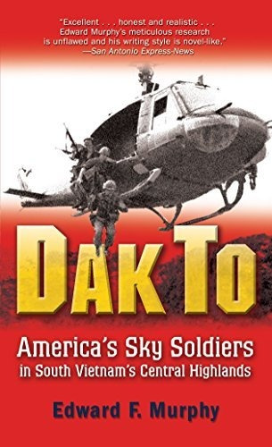 Dak To Americas Sky Soldiers In South Vietnams Central High, De Murphy, Edward. Editorial Presidio Press, Tapa Blanda En Inglés, 2007