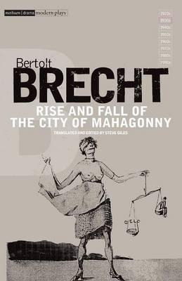  Rise And Fall Of The City Of Mahagonny  - Bertolt Brecht