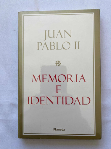 Juan Pablo Ii Memoria E Identidad