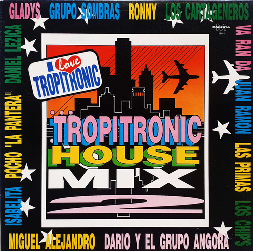 Gladys, Grupo Sombras, J Ramón - Tropitronic House Mix 2 Lp