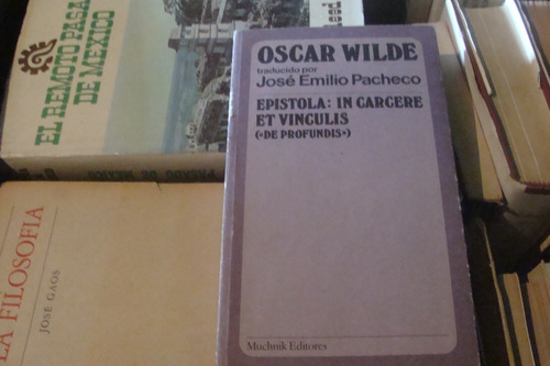 Oscar Wilde Traducido Por Jose Emilio Pacheco , Muchnik , Añ