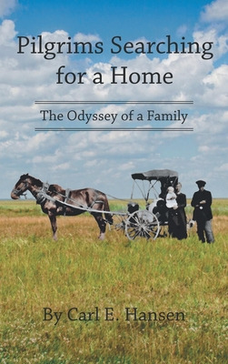 Libro Pilgrims Searching For A Home: The Odyssey Of A Fam...