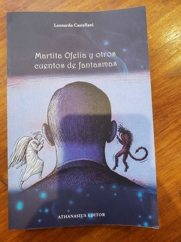 Martita Ofelia Y Otros Cuentos De Fantasmas Castellani 