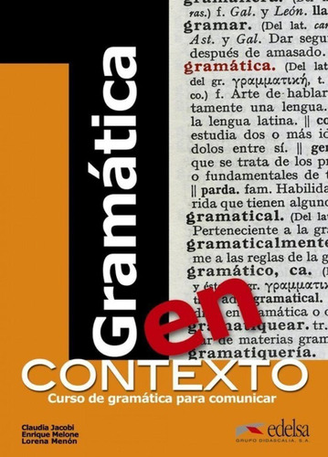 Libro: Gramatica En Contexto.(curso De Gramatica Para Comuni