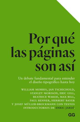 Por Qué Las Páginas Son Así Un Debate Fundamental para Entender el Diseño Tipográfico Hasta Hoy Editorial Gustavo Gili en Español Tapa Blanda