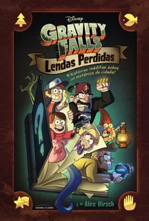Livro Gravity Falls - Lendas Perdidas