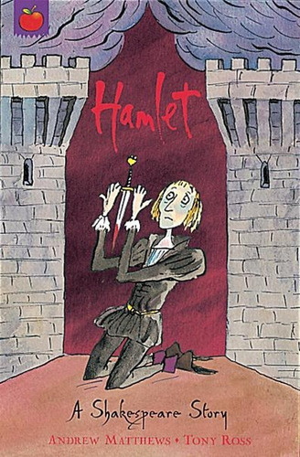 Hamlet - A Shakespeare Story - Shakespeare - Matthews - Ross, De Shakespeare, William. Editorial Orchard, Tapa Blanda En Inglés Internacional, 2003