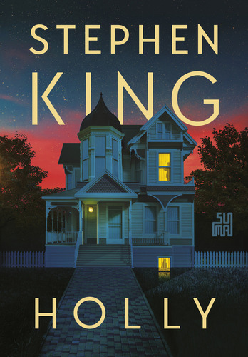 HOLLY, de Stephen King. Editora Suma, capa mole em português