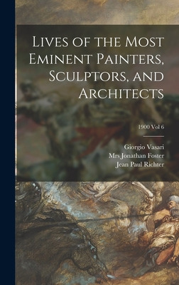 Libro Lives Of The Most Eminent Painters, Sculptors, And ...