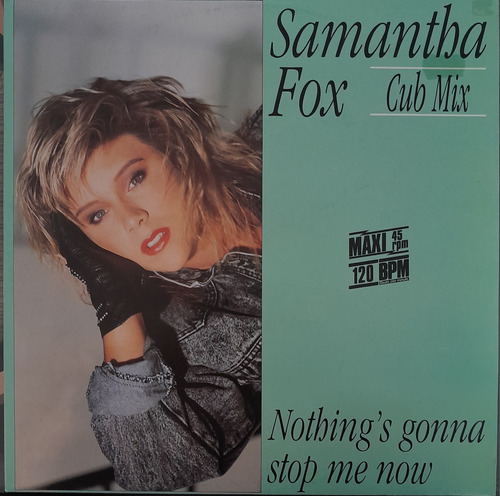 Samantha Fox - Nothing's Gonna Stop Me Now (12 , Single)