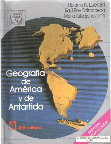 Geografía De América Y De Antártida, Lorenzini