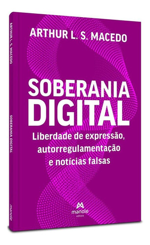 Soberania Digital, De Arthur L S Macedo.