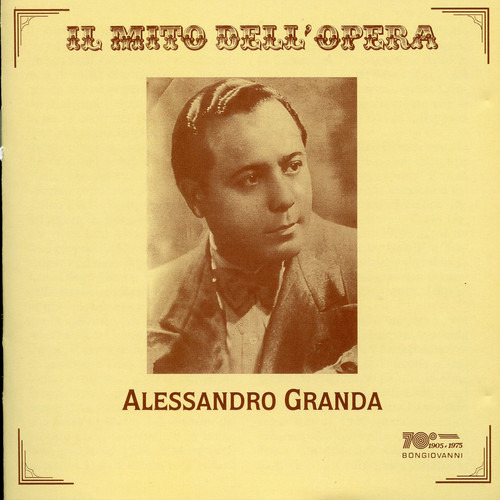 Arias De Tenor De Alessandro Granda: Rigoletto, Traviata Y O