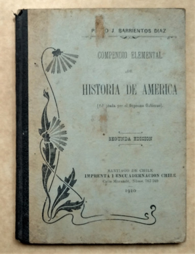 Compendio De La Historia De America. Pedro J. Barrientos 