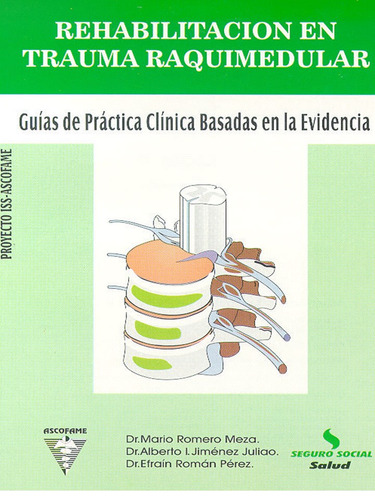 Rehabilitacion De Trauma Raquimedular Libro Digital Pdf