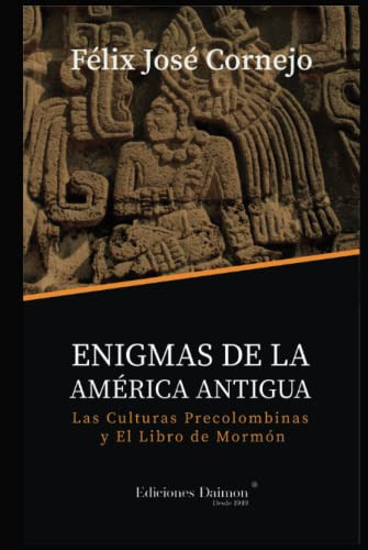 Enigmas De La America Antigua: Las Culturas Precolombinas Y