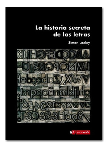 Historia Secreta De Las Letras, La - Simon Loxley