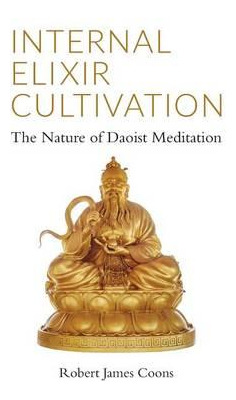 Libro Internal Elixir Meditation : The Nature Of Daoist M...