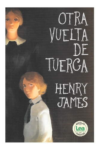 Otra Vuelta De Tuerca - Henry James - Ed Lea