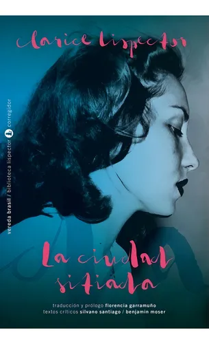 La Ciudad Sitiada - Clarice Lispector - Corregidor