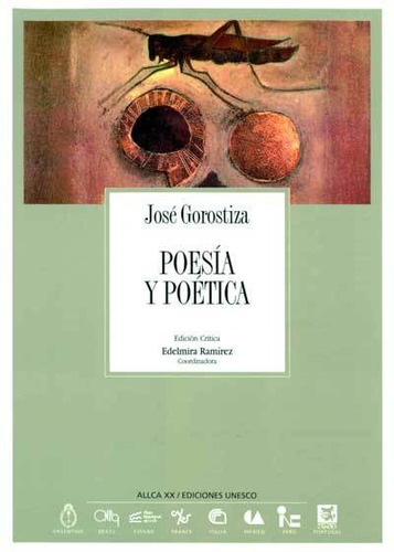 Poesía y Poética, de Gorostiza Jose. Editorial COLECCION ARCHIVOS en español