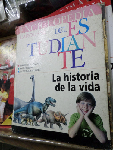 Enciclopedia Larousse  Del Estud ,la Historia De La Vida