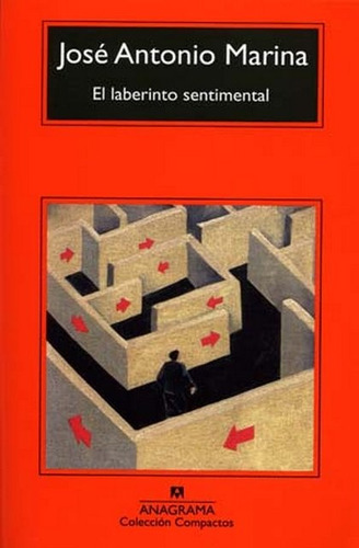 El Laberinto Sentimental - Jose Antonio Marina Torres
