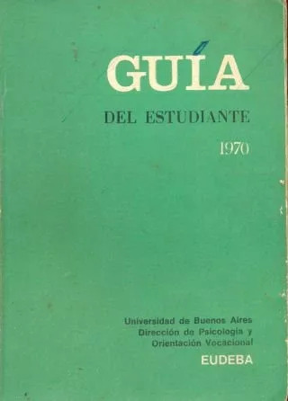 Guia Del Estudiante: Guia Del Estudiante 1970