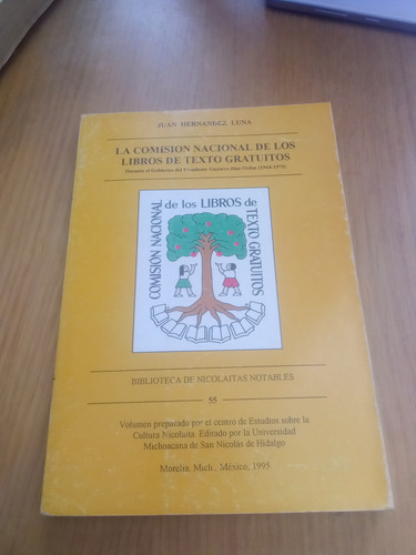 La Comisión Nacional De Los Libros De Texto Gratuitos - Juan (Usado)