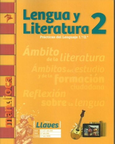 Lengua Y Literatura 2 - Serie Llaves 1/2 - Libro + Codigo De